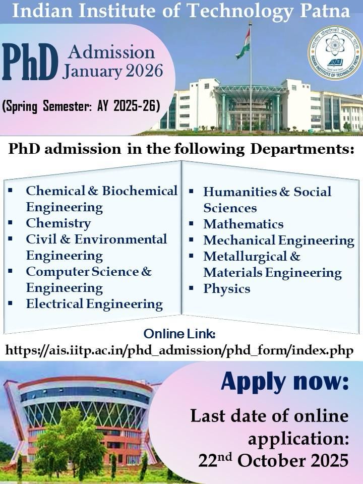 PhD Admissions Open at IIT Patna – January 2026