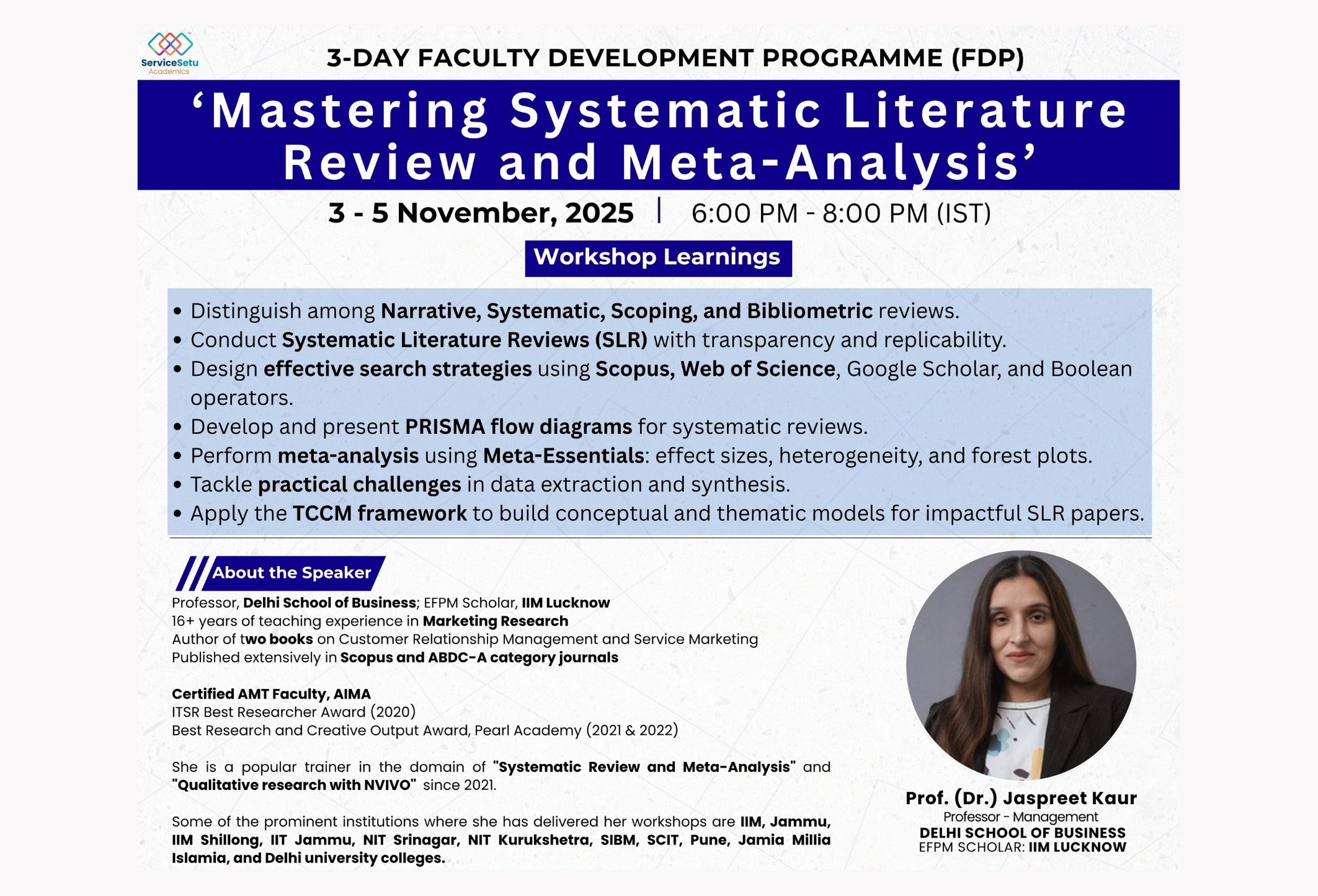 Mastering Systematic Literature Review and Meta-Analysis | 3-5 November 2025 | Dr. Jaspreet Kaur - FPM IIM Lucknow