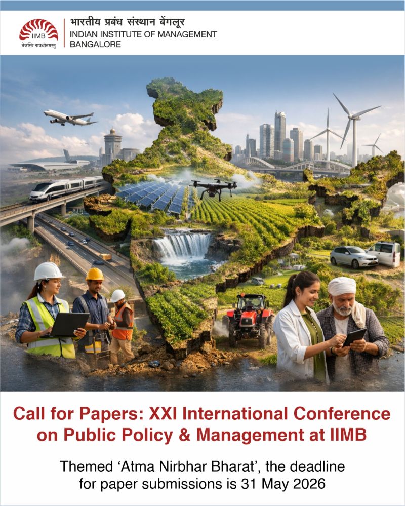 Call for Papers: XXI International Conference on Public Policy & Management – IIM Bangalore