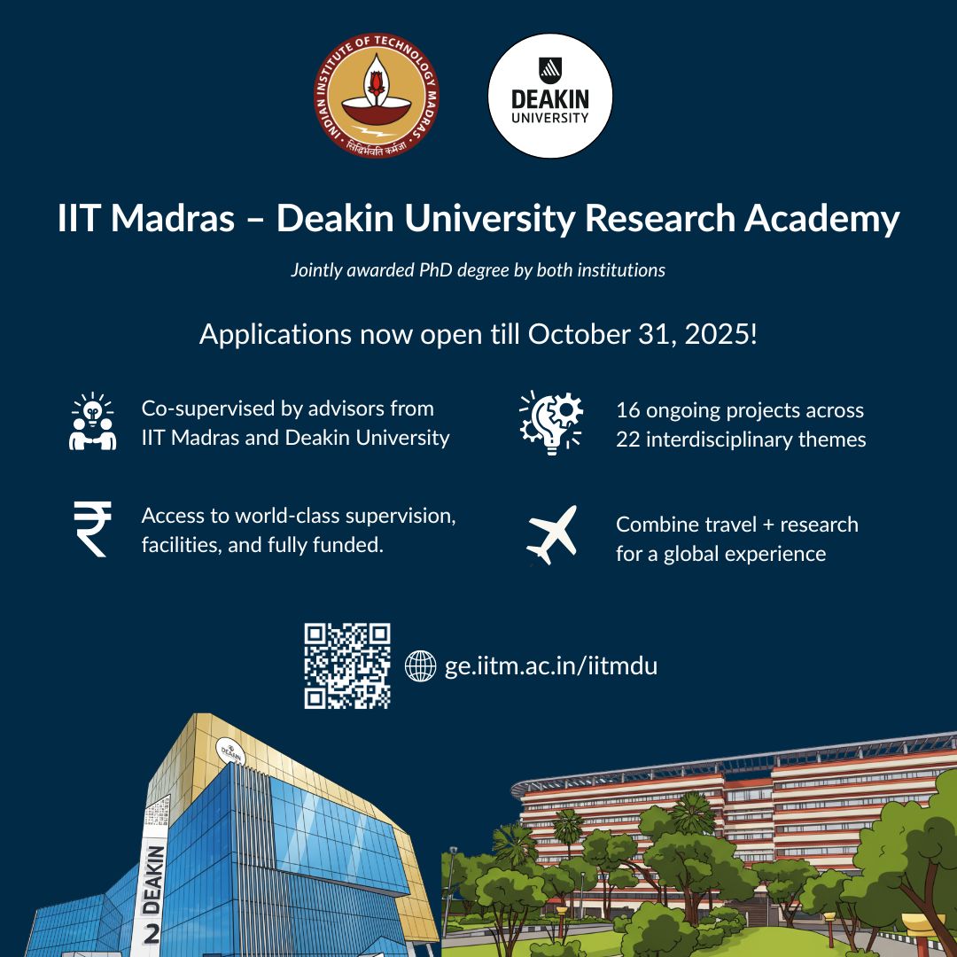 IIT Madras – Deakin University Research Academy: Applications Open for Joint PhD Programme
