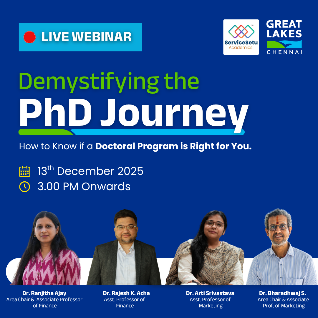 PhD Journey: How to Know if a Doctoral Program is Right for You | Great Lakes Institute of Management, Chennai