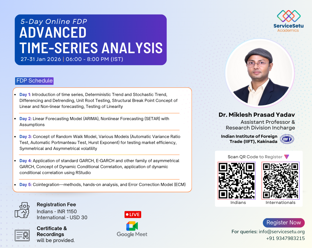 Advanced Time Series Analysis | 5-Day Online FDP | Dr. Miklesh Prasad Yadav -  IIFT Kakinada