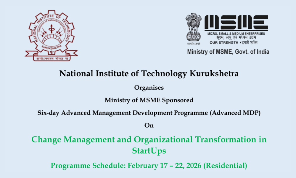 Fully Funded MDP on Change Management & Organizational Transformation in Startups | MDP at NIT Kurukshetra